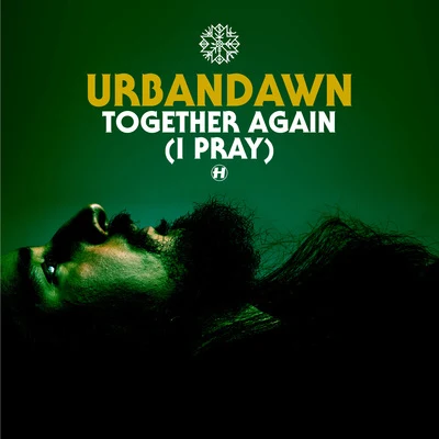 Together Again (I Pray) 專輯 Urbandawn/Cydnei B./Inja/Whiney/London Elektricity