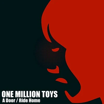 One Million Toys A DoorRide Home