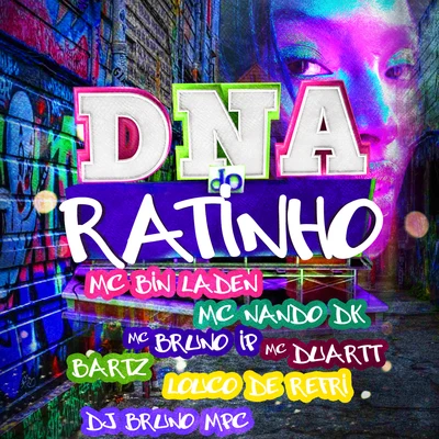 Dna do Ratinho 專輯 Dj Bruno MPC