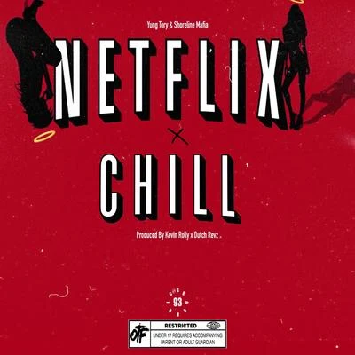 Netflix & Chill 專輯 Shoreline Mafia/Takeoff/Tyga/Carnage