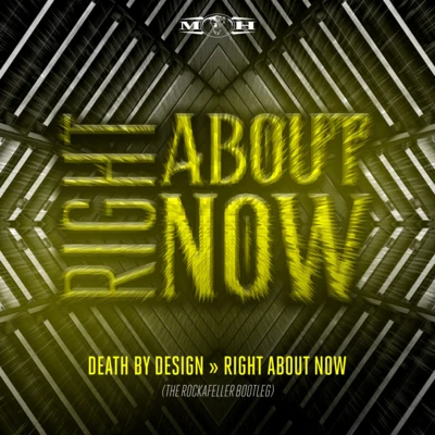 Right About Now (The Rockafeller Bootleg) 專輯 Death By Design/Para Italia