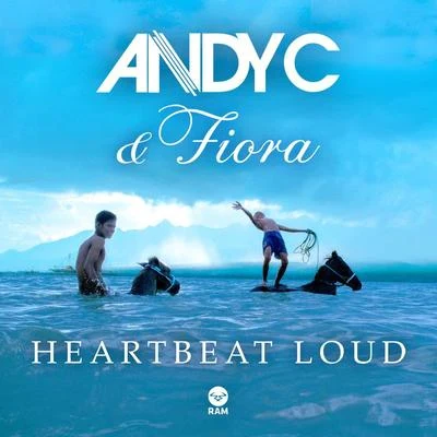 Heartbeat Loud 专辑 Andy C