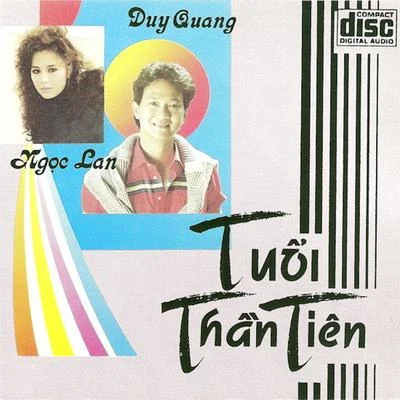 Tuổi Thần Tiên 专辑 Trung Hành/Thanh Tung/Ngoc Lan