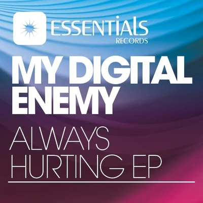 Always Hurting EP 专辑 Kadian/My Digital Enemy