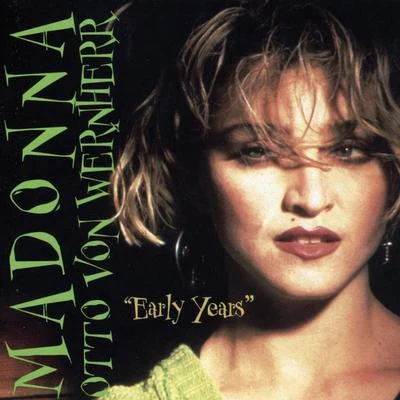 Early Years 專輯 Madonna