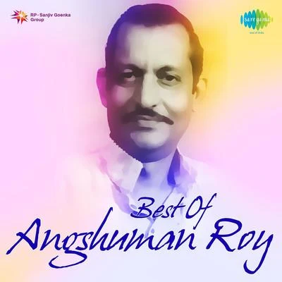 Best Of Angshuman Roy 專輯 Ansuman Roy