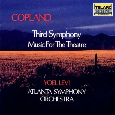 Copland: Third Symphony & Music For Theatre 專輯 Atlanta Symphony Orchestra