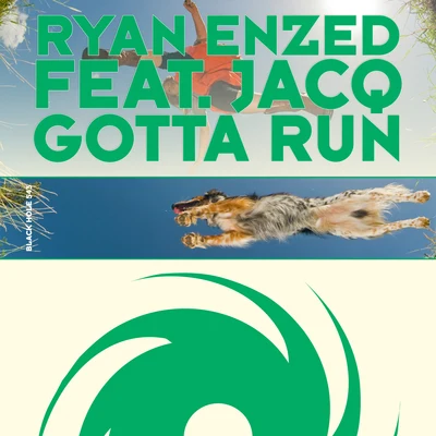 Gotta Run 專輯 Ryan Enzed/KASTRA/Bingo Players