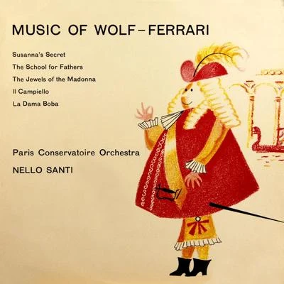 Nello SantiMaria ChiaraWiener Volksopernorchester Music of Wolf-Ferrari