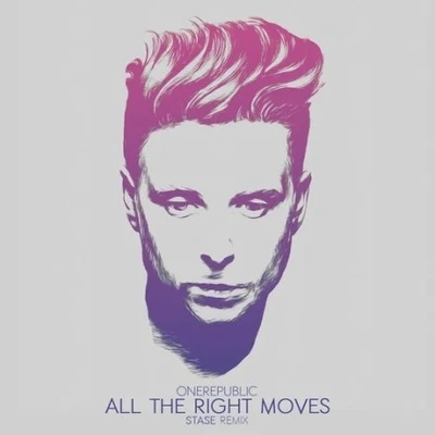 All The Right Moves (Stase Remix) 专辑 OneRepublic