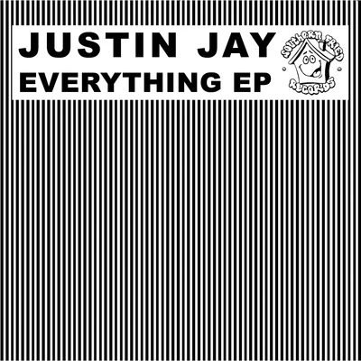 Justin Jay Everything EP