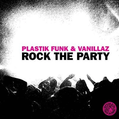 Rock The Party 專輯 Plastik Funk