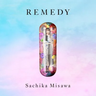 REMEDY 专辑 三澤紗千香