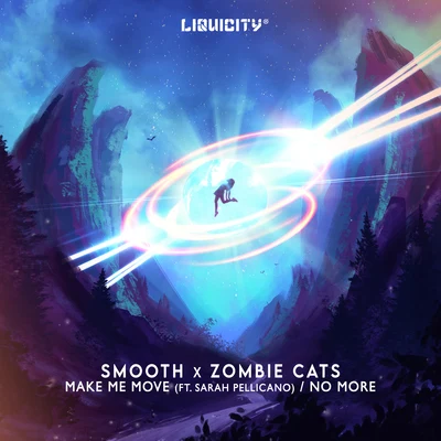 Make Me MoveNo More 專輯 Zombie Cats/Rohaan/Waeys