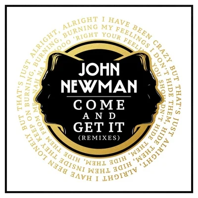 John NewmanJames NewmanCalvin Harris Come and Get It (Remixes)