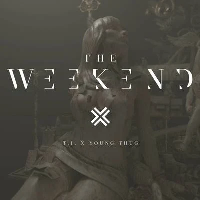 The Weekend 專輯 T.I./Pleasure/Philth/Damage Report/Dialogue