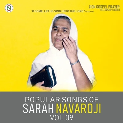 POPULAR SONGS OF SARAH NAVAROJI, Vol. 09 (Tamil Christian Songs) 专辑 Sister Sarah Navaroji