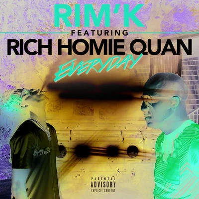 Everyday(feat.Rich Homie Quan ) 专辑 Sofiane Pamart/Rim'K/Tif