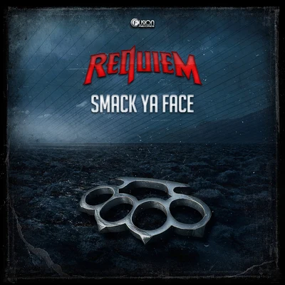 Smack Ya Face 专辑 Requiem/Koffi/FecTA/Sulfur/Leankxz