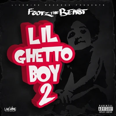 Lil Ghetto Boy 2 專輯 J Stalin/Footz the Beast