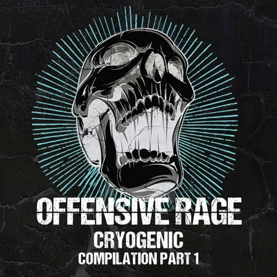 Cryogenic presents Offensive Rage 專輯 Cryogenic