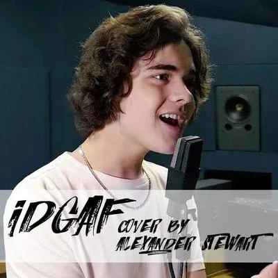 Idgaf 專輯 Alexander Stewart