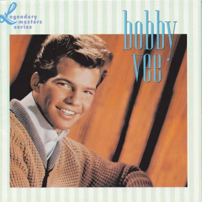 The Legendary Masters Series 專輯 Bobby Vee