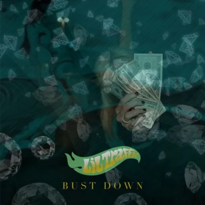 bust down 专辑 Lil Traffic/Noah B