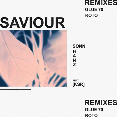 Saviour Remixes 專輯 SONN/Ayelle