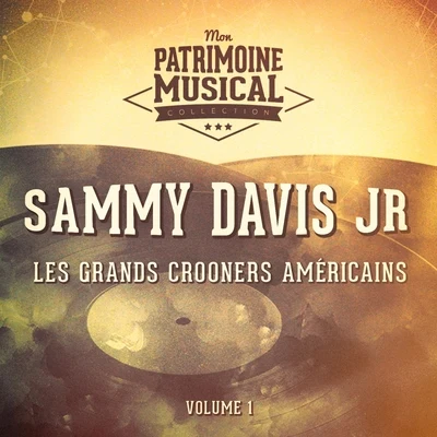 Les Grands Crooners Américains: Sammy Davis, Jr., Vol. 1 專輯 JR./Sammy Davis