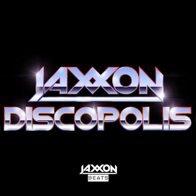 Discopolis 專輯 Jaxxon