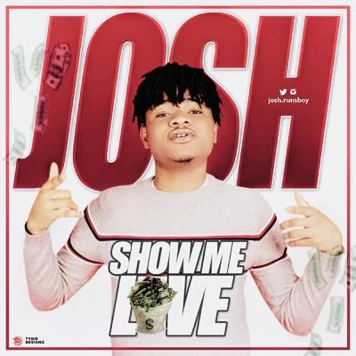 Show Me Love 专辑 Josh/Domeno