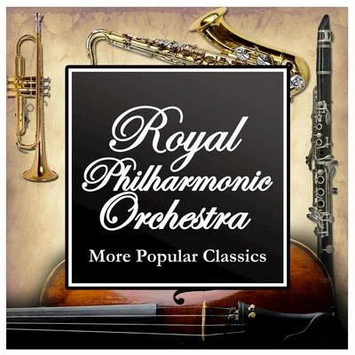 More Popular Classics 專輯 The Royal Philharmonic Orchestra/Quintino & Blasterjaxx