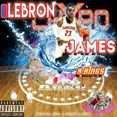 Lebron Chxpo James 9 Rings 專輯 CHXPO