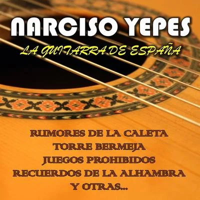 La Guitarra de España 專輯 Narciso Yepes