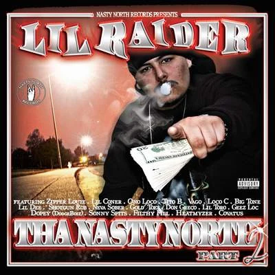 The Nasty North, Pt. 2 專輯 Lil Raider