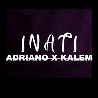 ELISSAdriano Inati (Kalem)