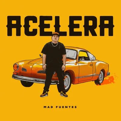 Acelera 專輯 Mad Fuentes