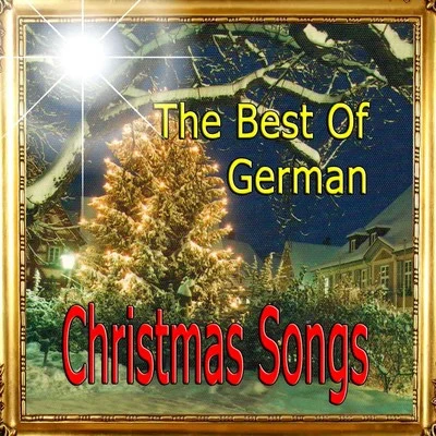 The Best of German Christmas Songs 專輯 Tölzer Knabenchor/Tafelmusik/Bruno Weil