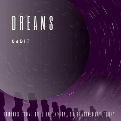 Dreams 專輯 84Bit