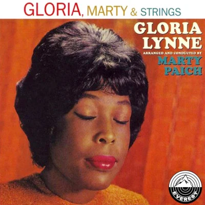 Gloria, Marty Strings 专辑 Gloria Lynne