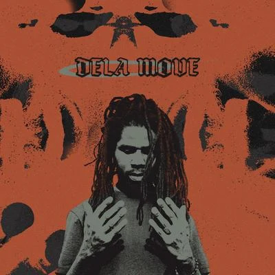 Dela Move 專輯 Chronixx