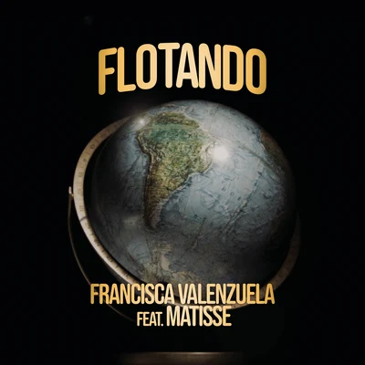 Flotando (El Viaje de Matisse) 专辑 Francisca Valenzuela