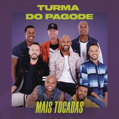 Turma do Pagode Mais Tocadas 专辑 Rennan da Penha/Turma do Pagode