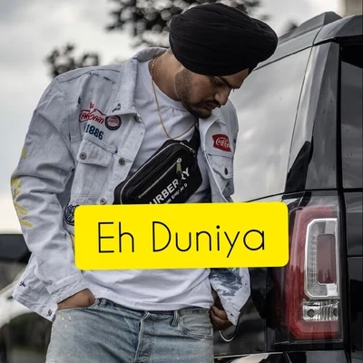 Eh Duniya 專輯 Sidhu Moose Wala