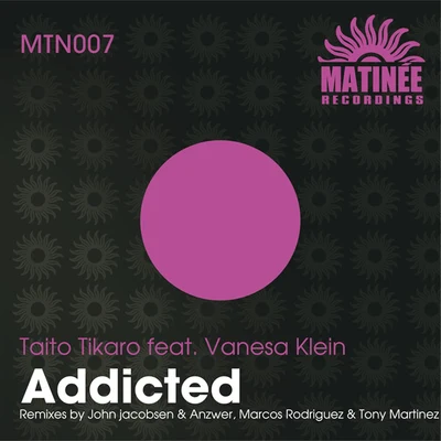 Addicted 专辑 Estela Martin/Taito Tikaro