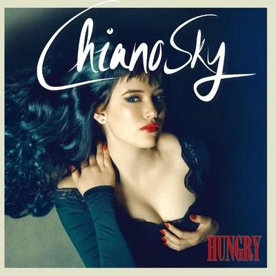 Hungry 專輯 ChianoSky/Maggz