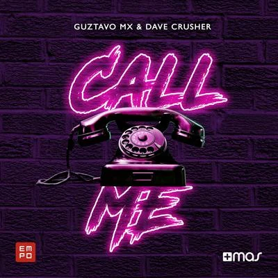 Call Me 專輯 Guztavo MX