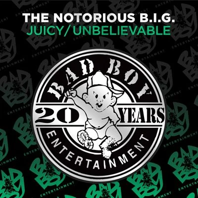 JuicyUnbelievable 專輯 The Notorious B.I.G.