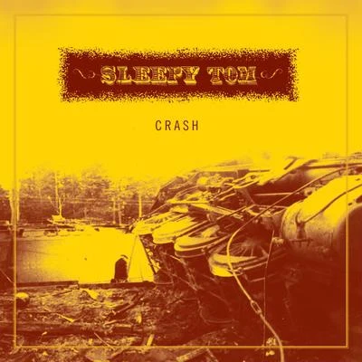 Crash 專輯 Sleepy Tom/Swick/Moska/Alesso/TV Noise